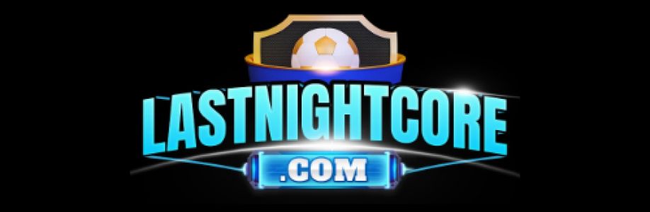 Lastnightscore com Cover Image